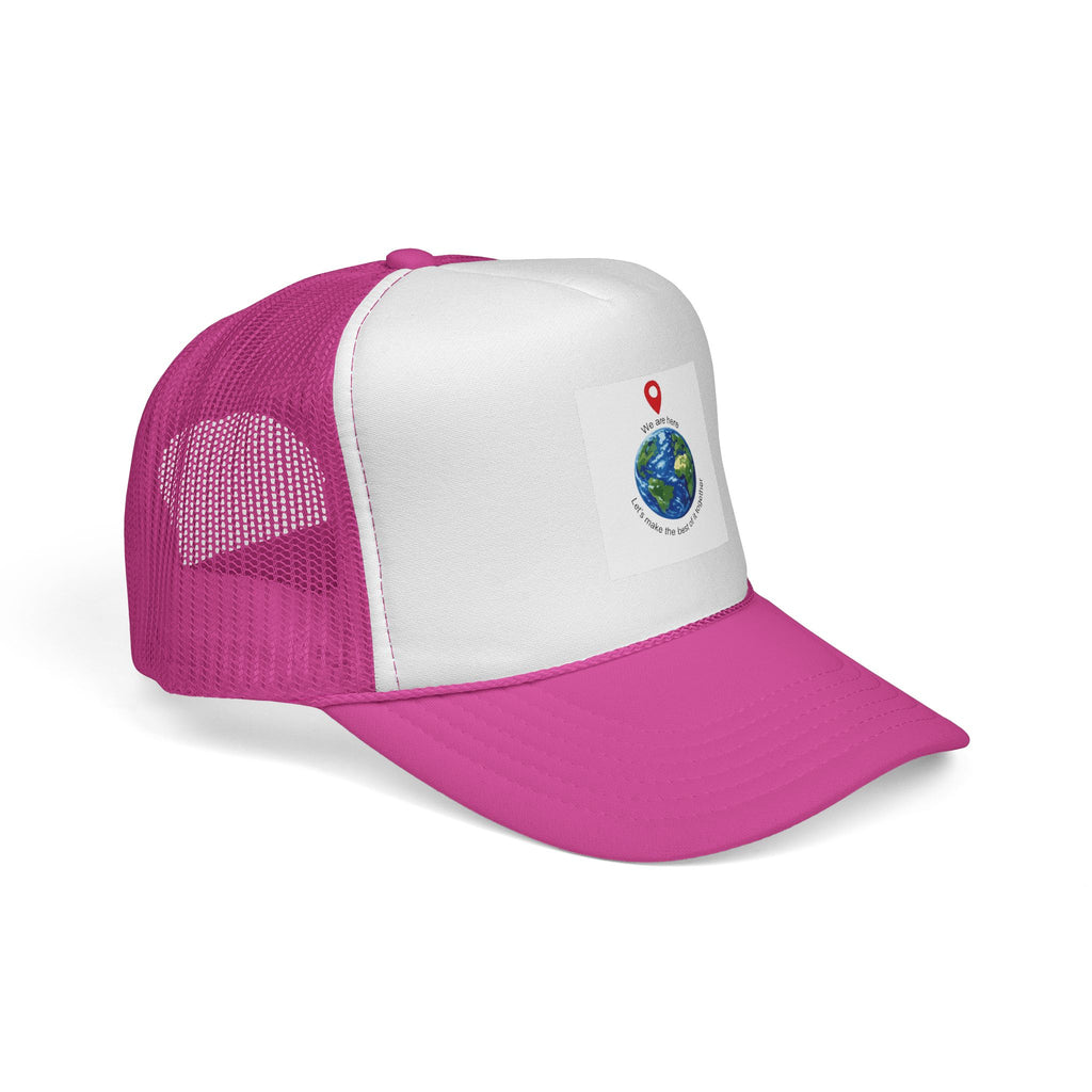 Earth Love Trucker Hat — "We Are Here" Globe Graphic Cap