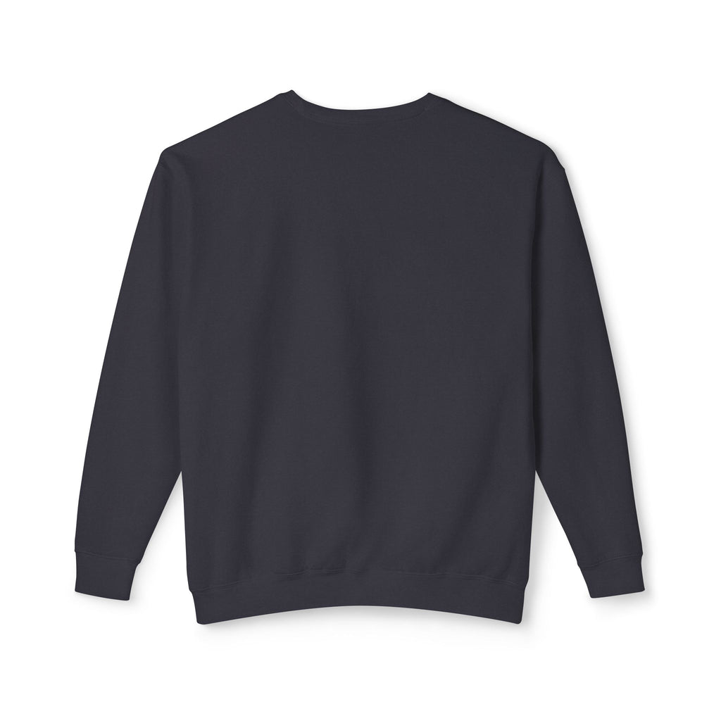 Unisex Lightweight Crewneck Sweatshirt - spread the word "We are here Let's make the best of it together"