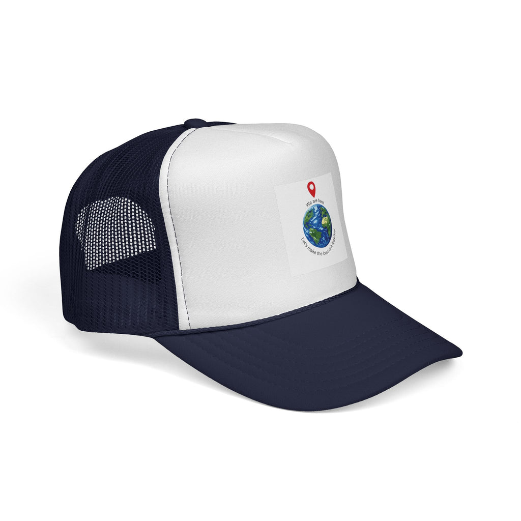 Earth Love Trucker Hat — "We Are Here" Globe Graphic Cap