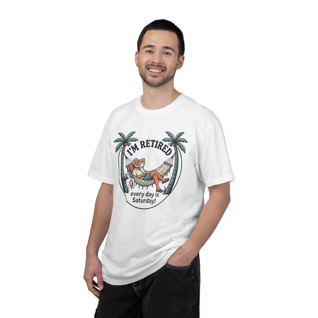 Retired Hammock T-Shirt — "I'm Retired, Every Day Is Saturday!"