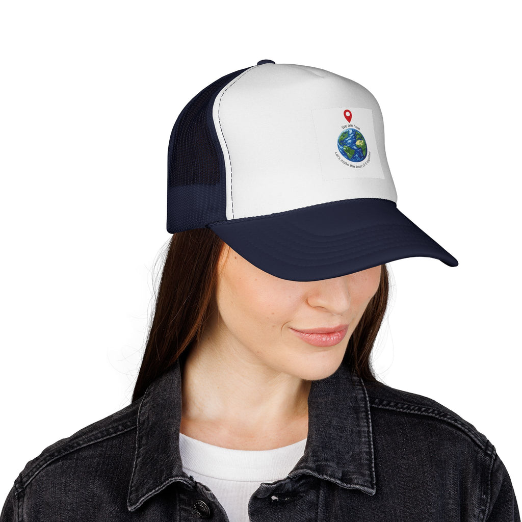 Earth Love Trucker Hat — "We Are Here" Globe Graphic Cap