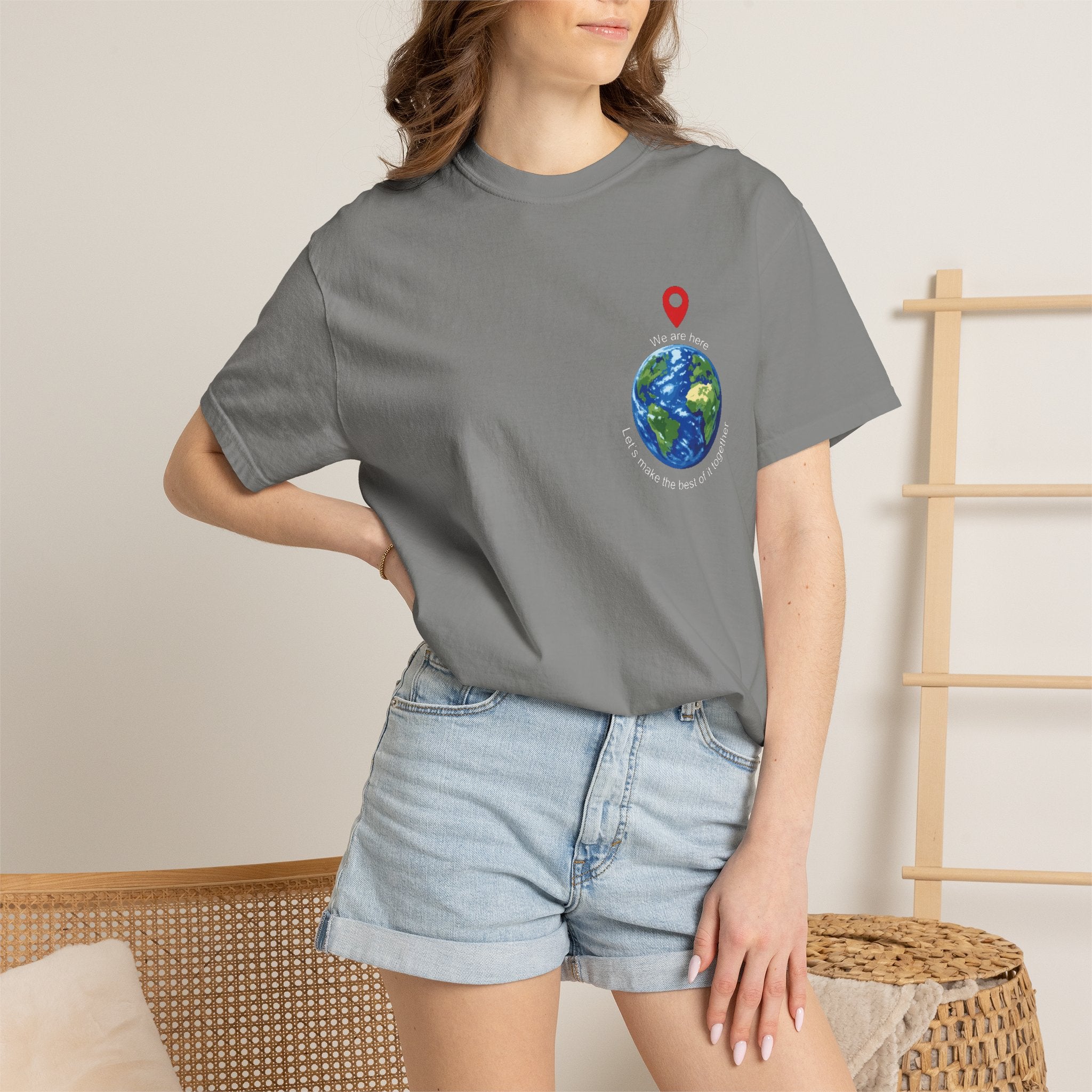 'We Are Here' Garment-Dyed T-Shirt — Inspirational Togetherness Tee